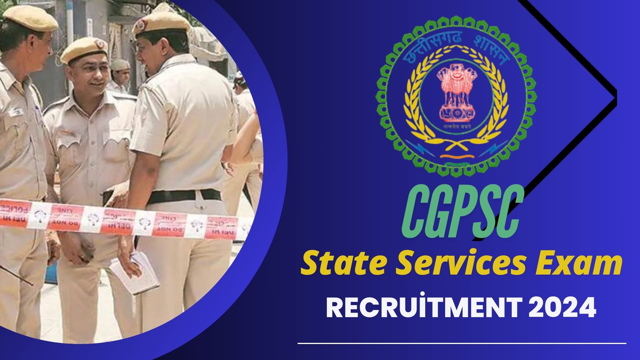 CGPSC State Services Exam Recruitment 2024