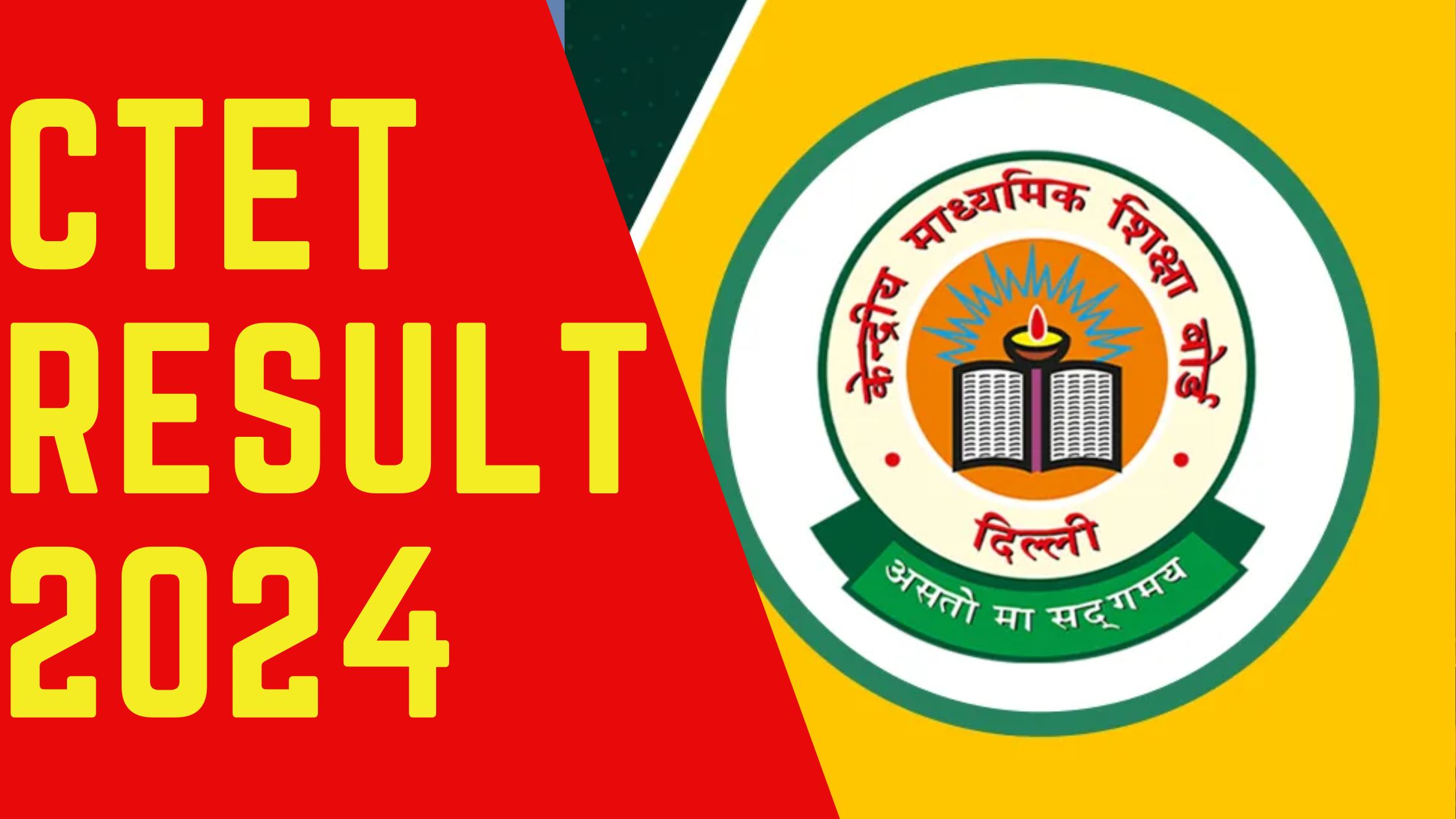 CTET Result 2024 Here’s How to Check Your Results ctet.nic.in