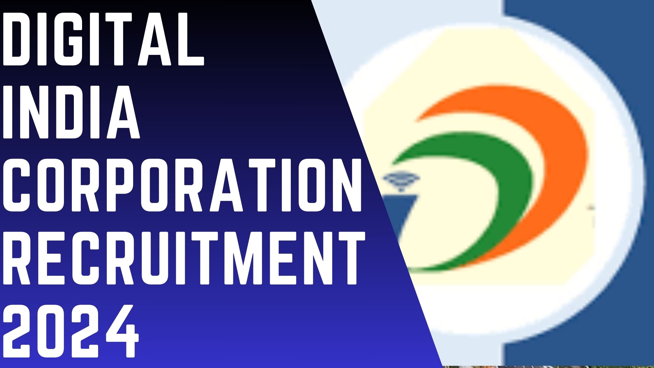 Digital India Corporation Recruitment 2024