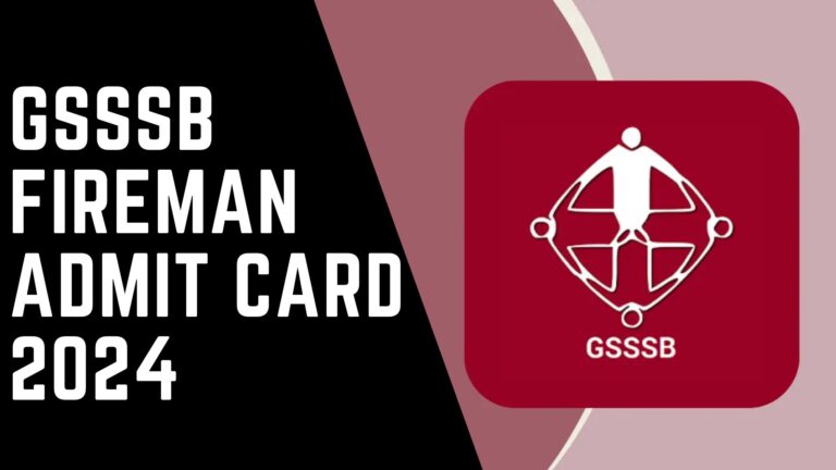 GSSSB Fireman Admit Card 2024