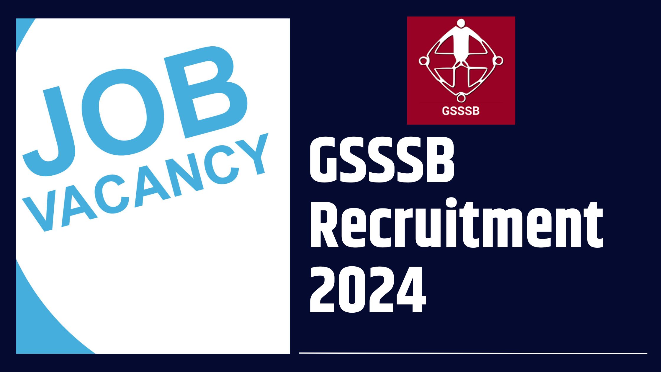 GSSSB Recruitment 2024