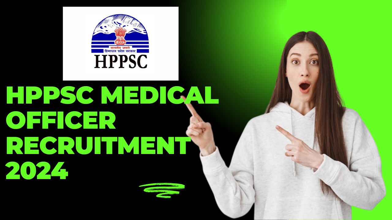 HPPSC Medical Officer Recruitment 2024