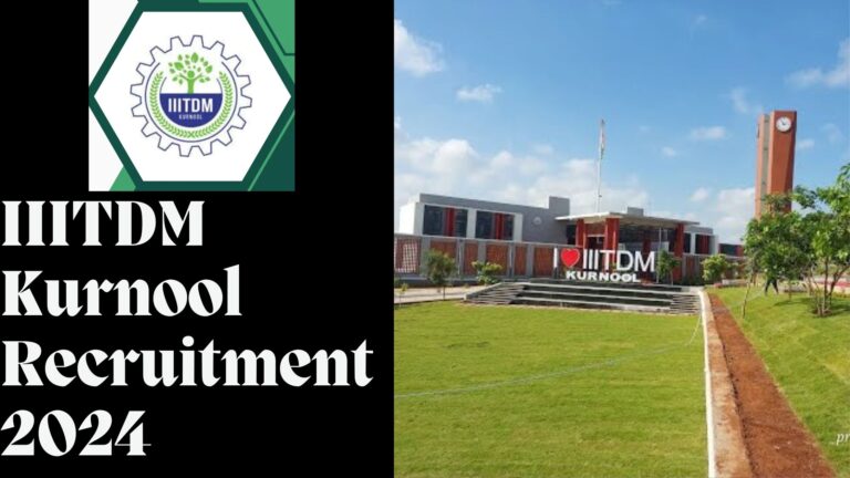 IIITDM Kurnool Recruitment 2024