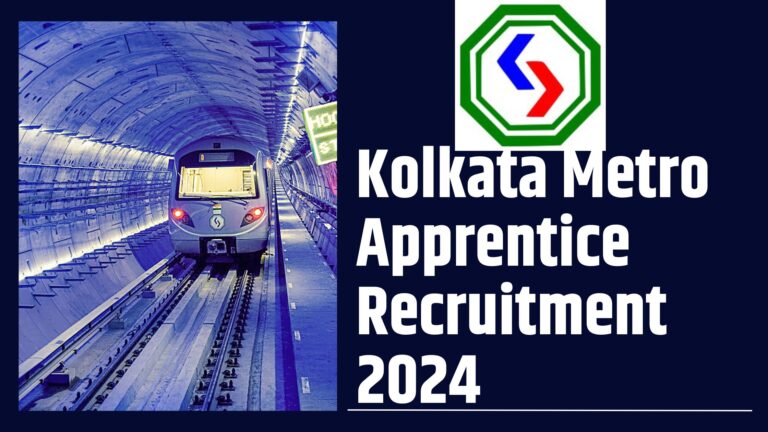 Kolkata Metro Apprentice Recruitment 2024