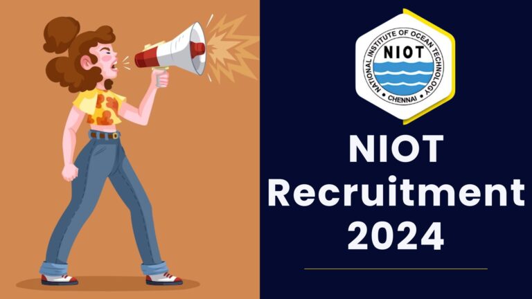 NIOT Recruitment 2024