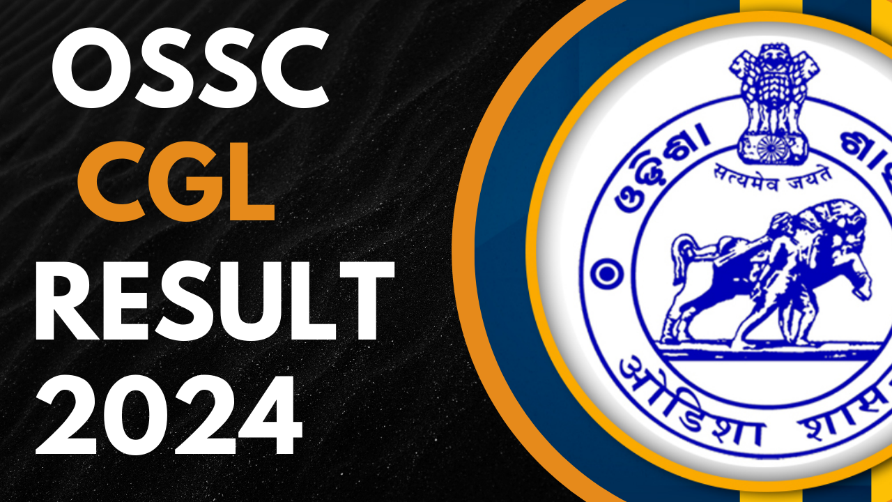 OSSC CGL Result 2024