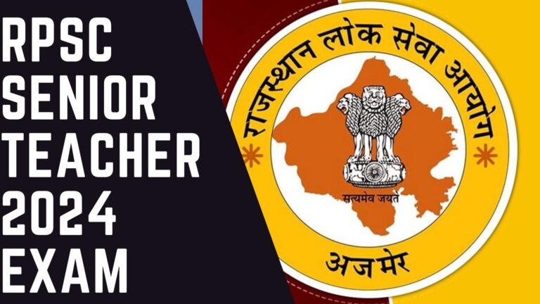 RPSC Senior Teacher 2024 Exam