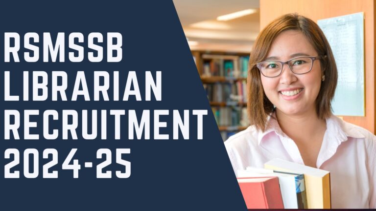 RSMSSB Librarian Recruitment 2024-25