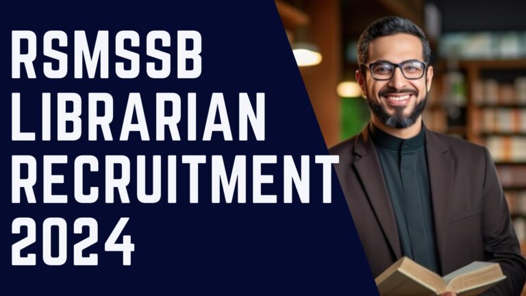 RSMSSB Librarian Recruitment 2024