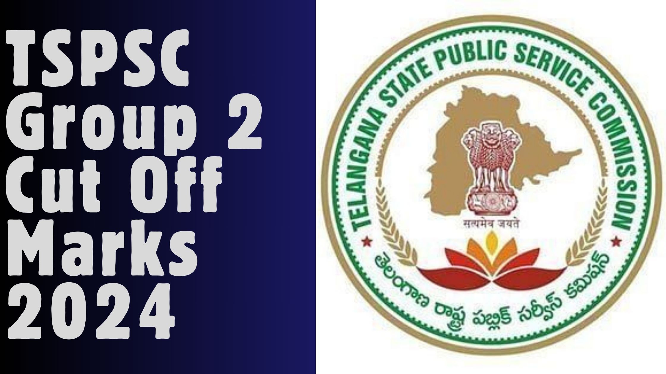 TSPSC Group 2 Cut Off Marks 2024