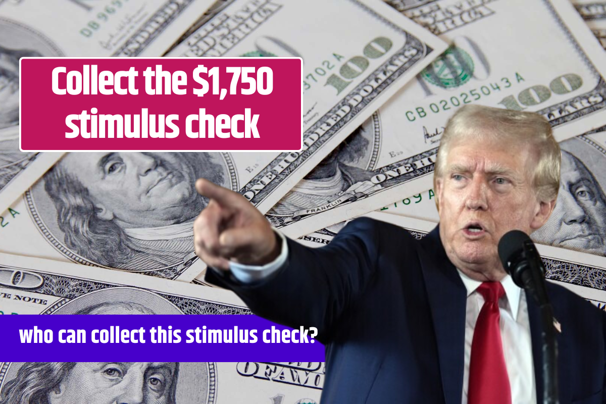 This is how to collect the $1,750 stimulus check