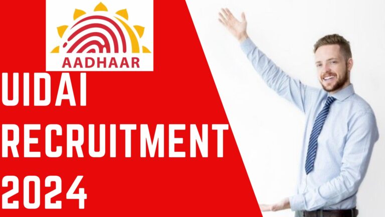 UIDAI Recruitment 2024