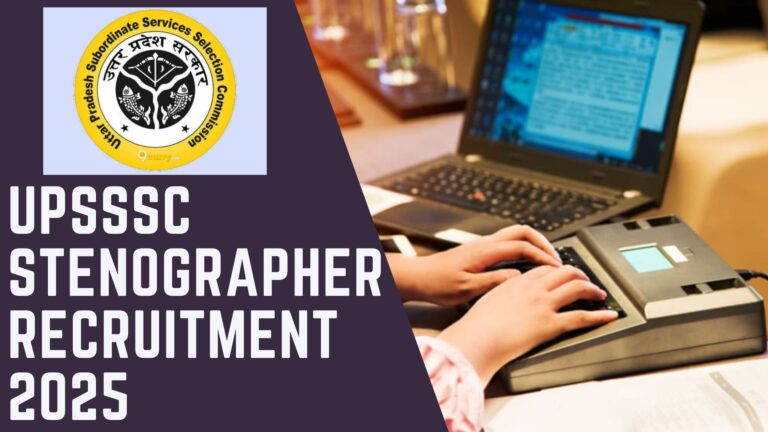 UPSSSC Stenographer Recruitment 2025