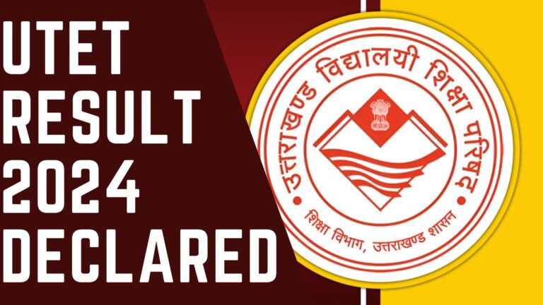 UTET Result 2024 Declared