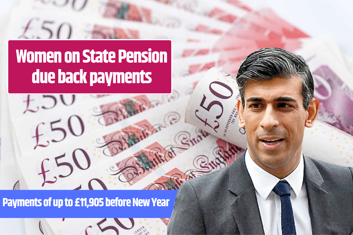 Women on State Pension due back payments of up to £11,905 before New Year